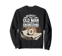 Respect This Old Man Engineering Without Internet |- Sudadera