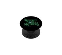 Respect Your Mother Earth Day Recycling Environmental Nature PopSockets PopGrip Adhesivo