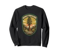 Respeta a Tus Ancianos California Redwoods Nature Arbor Day Sudadera