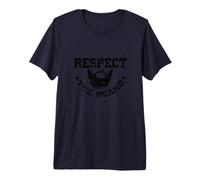 Respeta la Barba Reverencia por la Barba Camiseta Premium