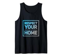 Respeta la Conciencia de tu hogar - Declaración de Eco Warrior Camiseta sin Mangas