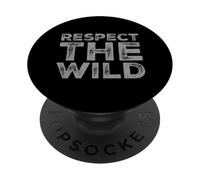 Respeta lo Salvaje Amo Nuestro Planeta - Declaración de Eco Warrior PopSockets PopGrip Adhesivo
