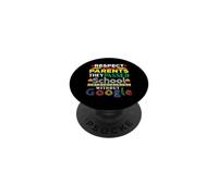 Respetar a los Padres fallecieron sin Google Funny Regreso a la Escuela PopSockets PopGrip Adhesivo