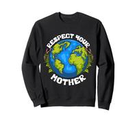 Respetar la Madre Tierra Celebrar el Día de la Tierra Sudadera