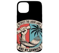 Respetar las leyes laborales y el día del trabajo de mi hamaca Carcasa para iPhone 15 Plus