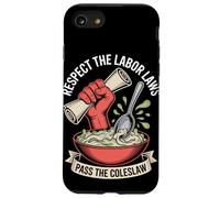 Respete las leyes laborales Pasa el Día del Trabajo de la Ensalada de Col Carcasa para iPhone SE (2020) / 7 / 8
