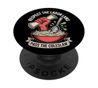 Respete las leyes laborales Pasa el Día del Trabajo de la Ensalada de Col PopSockets PopGrip Adhesivo