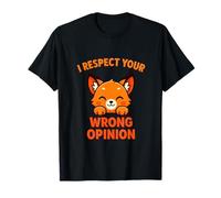Respeto tu opinión equivocada Camiseta