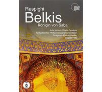 Respighi: Belkis,Königin von Saba