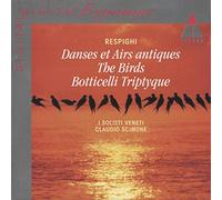 Respighi: Danses et Airs antiques - The Birds - Boticelli Triptyque