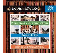 Respighi, Debussy - Pines of Rome / Fountains of Rome / La Mer by Respighi, Debussy Hybrid SACD - DSD edition (2006) Audio CD