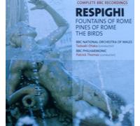 Respighi: Fountains of Rome / Pines of Rome / The Birds