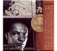 Respighi: La Campana Sommersa