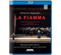 Respighi: La Fiamma (Bluray)
