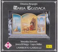 Respighi: Maria Egiziaca