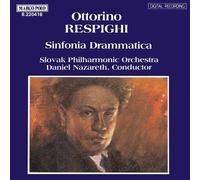 Respighi, O. - Sinfonia Drammatica