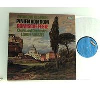 Respighi, Ottorino - The Cleveland Orchestra, Lorin Maazel - Pinien von Rom - Römische Feste
