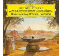 Respighi / Ozawa, Seiji - Respighi: Roman Trilogy, Antiche Danze Ed Arie Per Liuto -Suite 3 - UHQCD