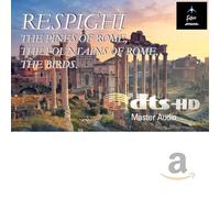 Respighi: Pines of Rome, Fountains of Rome, The Birds: Future-Amazon.com Download Card, DTS-HD Master Audio