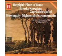 Respighi: Pines of Rome. Rimsky-Korsakov: Capriccio espanol. Mussorgsky: Night on the bare mountain