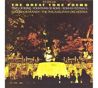Respighi: The Great Tone Poems