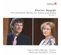 Respighi : uvres pour violon et piano, vol. 1