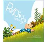 Respira conmigo: Cinco cuentos de relajación guiada (Emociones, valores y hábitos)