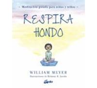 Respira Hondo: Meditacion Guiada Para Niñas Y Niños