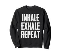 Respira | Inhala Exhala Recordatorio de respiración repetida Amante del Yoga Sudadera