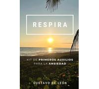 RESPIRA: Kit de primeros auxilios para la ansiedad