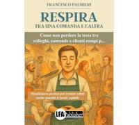Respira. Tra una comanda e l'altra