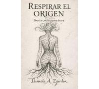 Respirar el Origen