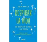 Respirar La Vida (ebook)