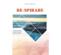 Respirare: Catechesi aversane