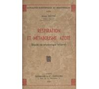 Respiration Et Métabolisme Azoté (ebook)