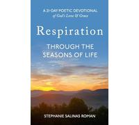 Respiration--Through the Seasons of Life
