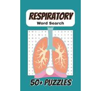 Respiratory System Word Search Puzzle Book: Easy to Read Print about the Lungs, Anatomy & More | 6x9 inches, 110 pages | 50+ Puzzles…Gift for Premeds, Students & More