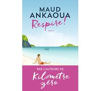 Respire ! – Le Plan est toujours parfait – Flammarion