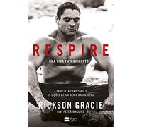 Respire: Uma vida em movimento