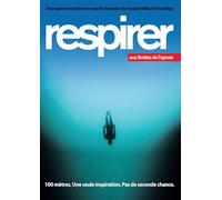 Respirer : Aux limites de l'apnée [Francia] [DVD]