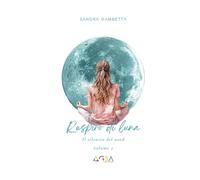 Respiro di luna: Il silenzio del nord