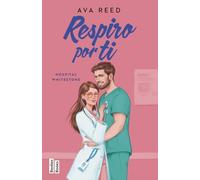 Respiro por ti (Serie Hospital Whitestone 3) (BestiesBooks)