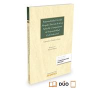 Responsabilidad civil del abogado: elección de la ley aplicable y aseguradoras de responsabilidad civil profesional (Monografía)
