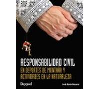 Responsabilidad civil en deportes de montaña y actividades en la naturaleza