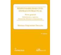 Responsabilidad civil extracontractual. Parte general