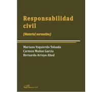 Responsabilidad civil. (Material normativo) (SIN COLECCION)