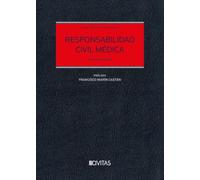Responsabilidad Civil Médica (Estudios y Comenarios)