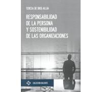Responsabilidad De La Persona Y Sostenibilidad De Las Organizaciones