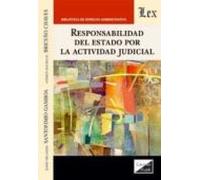 Responsabilidad Del Estado Por La Actividad Judicial