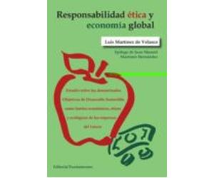 Responsabilidad Etica Y Economia Global: Estudio Sobre Los Denominados